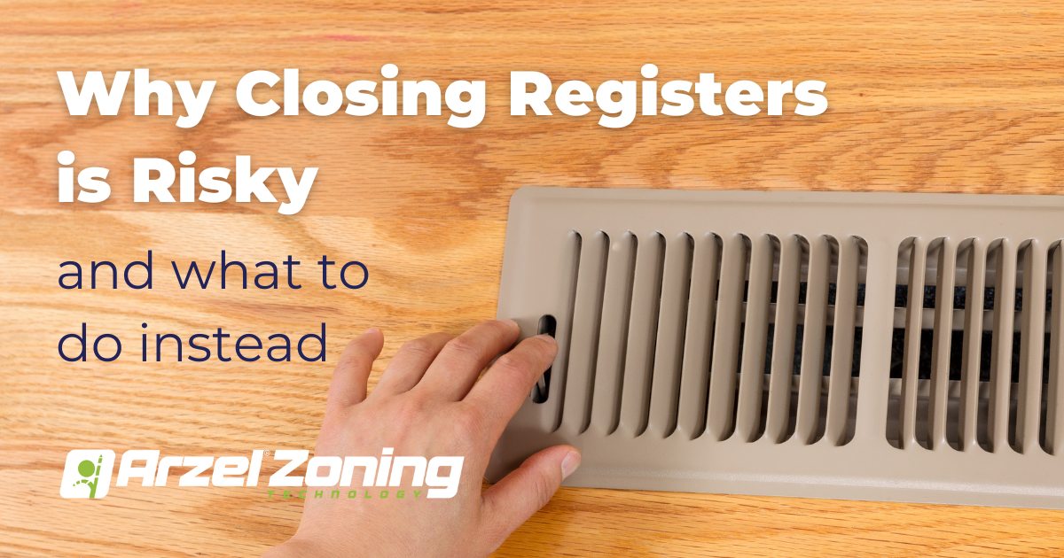 Why Closing Registers Is Risky and What to Do Instead Arzel Comfort