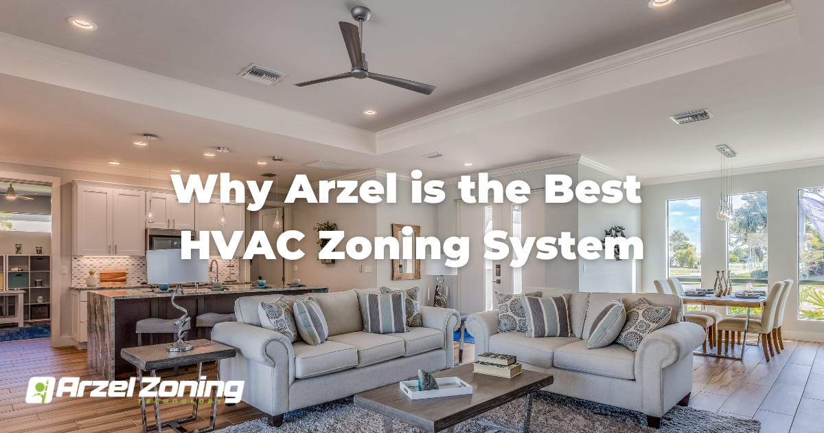 Why Arzel is the Best HVAC Zoning System Arzel Comfort